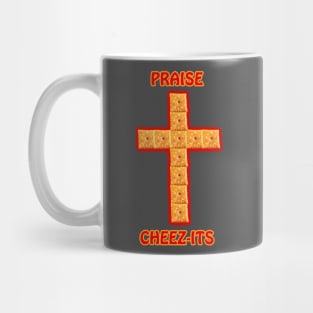 Praise Cheez-Its Mug